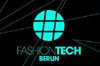 FASHION TECH Berlin