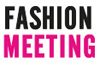FASHION MEETING