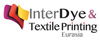 INTERDYE & TEXTILE PRINTING EURASIA