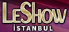 LeShow Istambul